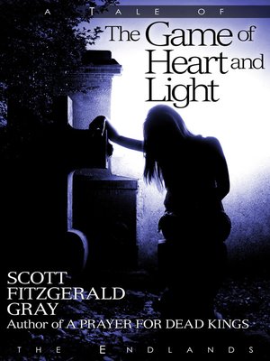 cover image of The Game of Heart and Light